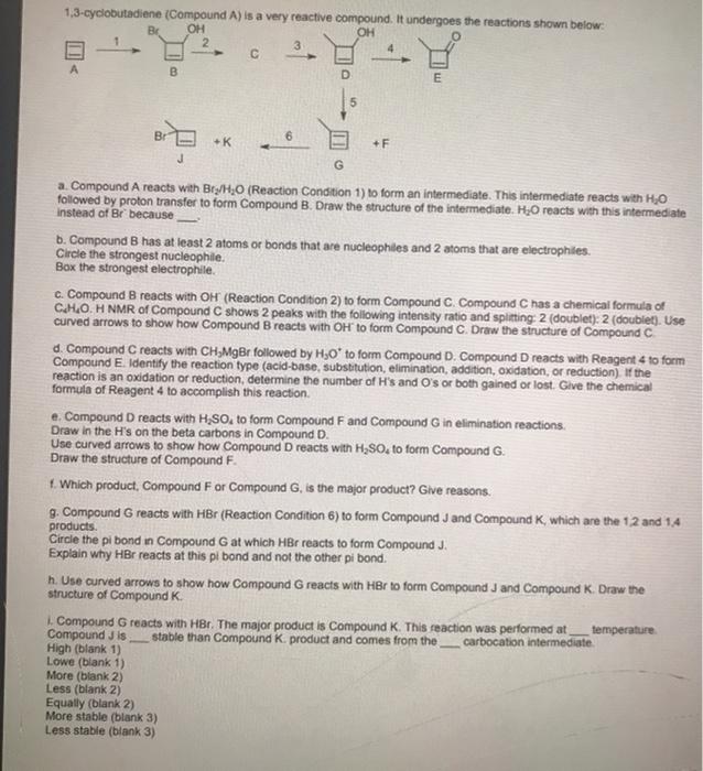 Solved 1 3 Cyclobutadiene Compound A Is A Very Reactive Chegg Com