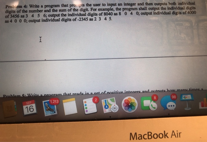 Solved Problem 4: Write a program that propts the user to | Chegg.com