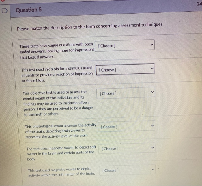 Solved 24 Question 5 Please match the description to the | Chegg.com