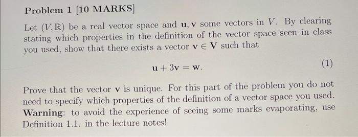 Solved Problem 1 [10 MARKS] Let (V,R) be a real vector space | Chegg.com