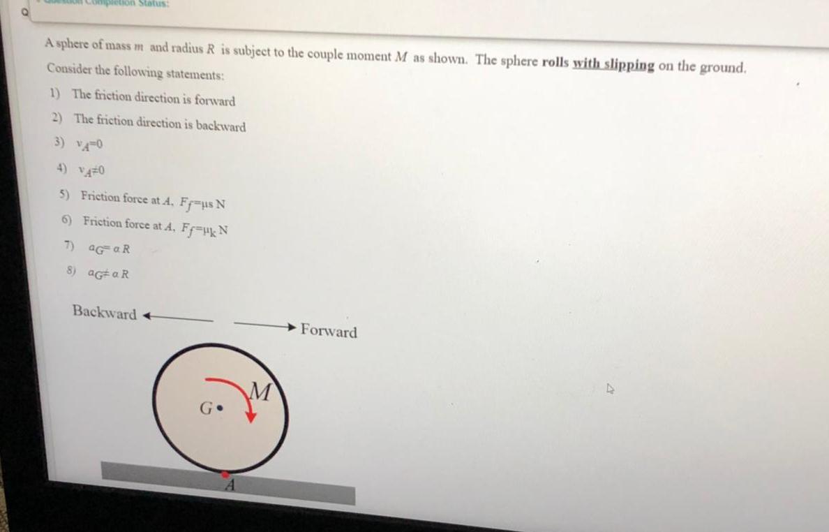 Solved on Status A sphere of mass m and radius R is subject | Chegg.com