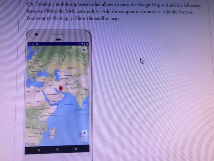 Solved Q8. Develop a mobile application that allows to show | Chegg.com