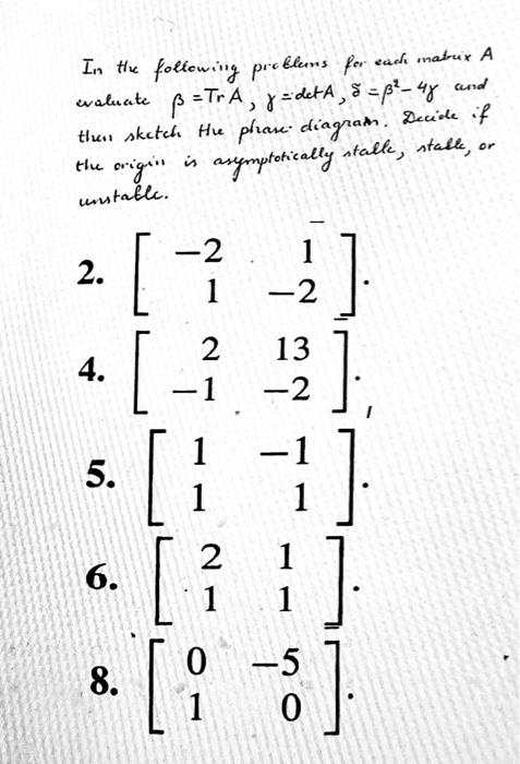 Solved In The Following Prekkuns For Each Mabruix A Evaluate Chegg Com