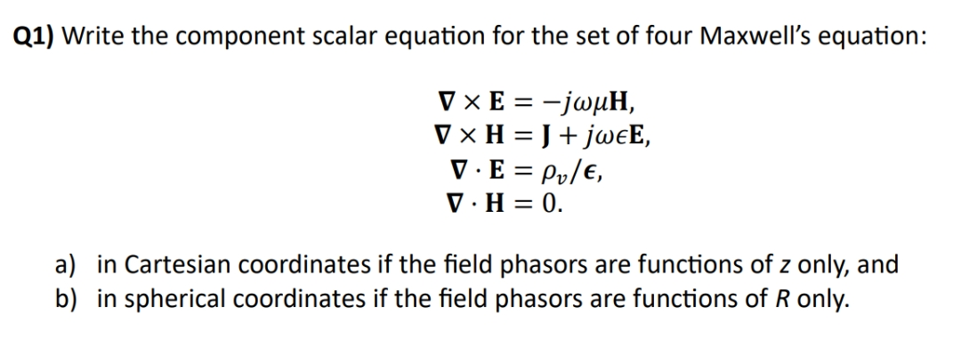 Solved Q1) Write the component scalar equation for the set | Chegg.com