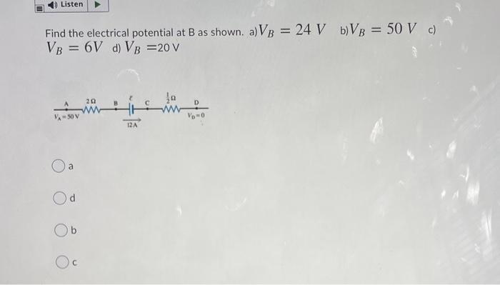 Solved Listen Find The Electrical Potential At B As Shown. | Chegg.com