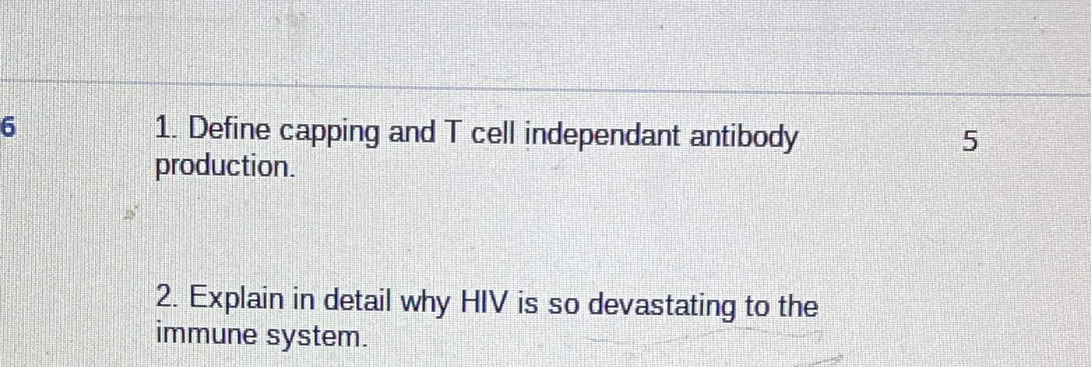 Solved Define capping and T ﻿cell independant antibody