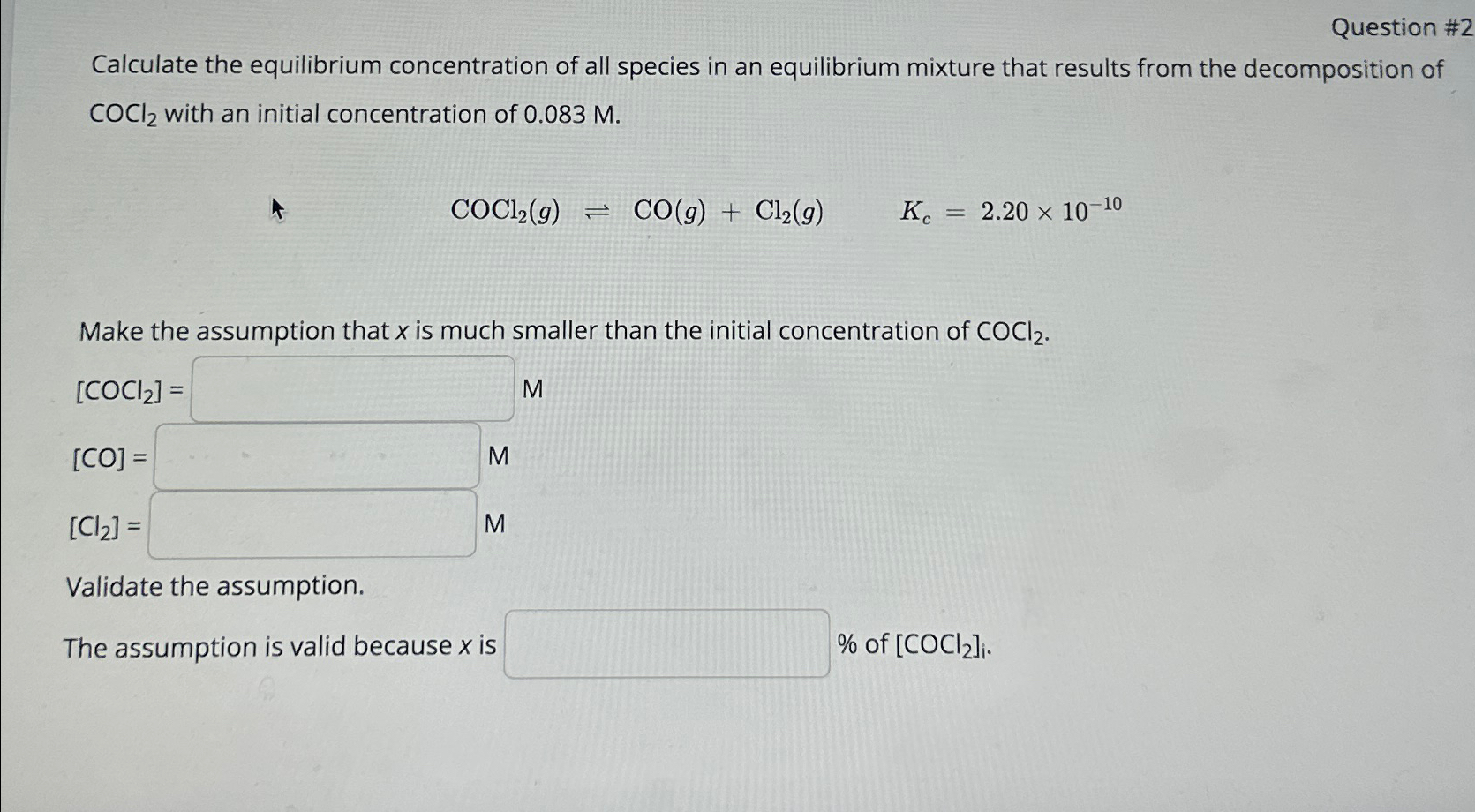 Solved Question #2Calculate The Equilibrium Concentration Of | Chegg.com