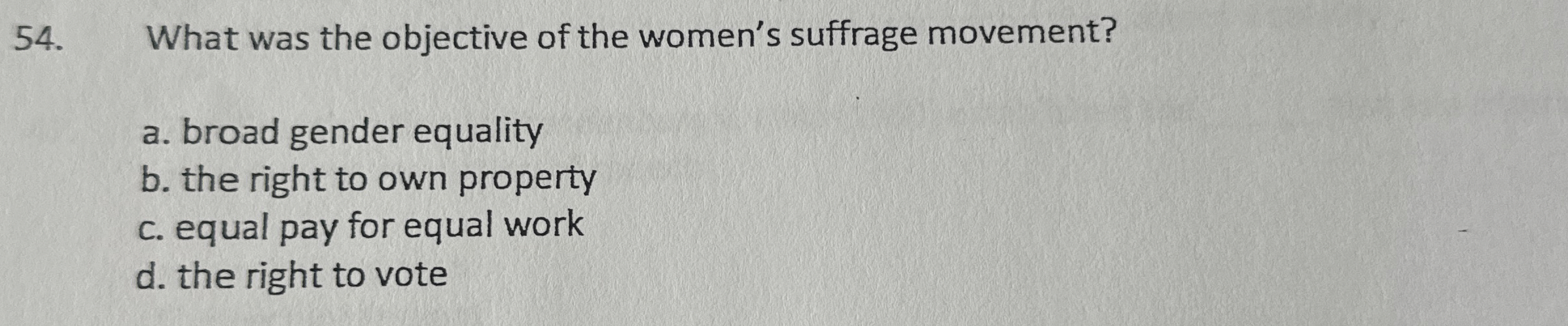 Solved What was the objective of the women's suffrage | Chegg.com