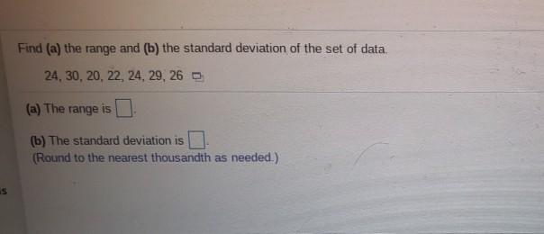 Solved Find (a) the range and (b) the standard deviation of | Chegg.com