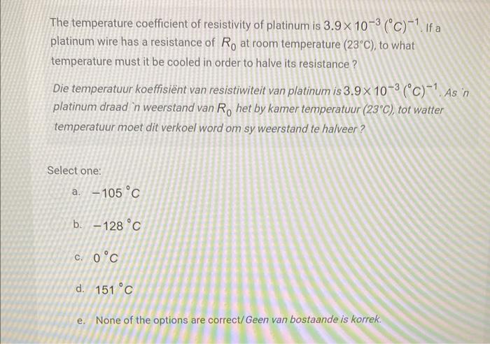 Solved The temperature coefficient of resistivity of | Chegg.com
