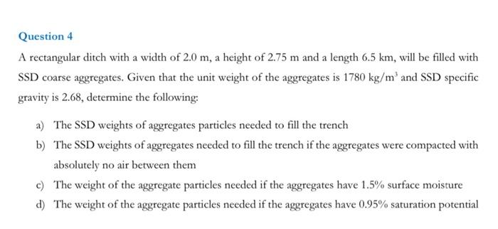 A rectangular ditch with a width of 2.0 m, a height | Chegg.com