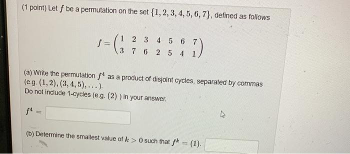 Solved (1 point) Let f be a permutation on the set | Chegg.com