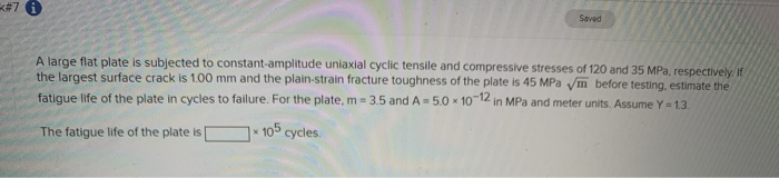 Solved #7 0 Saved A large flat plate is subjected to | Chegg.com