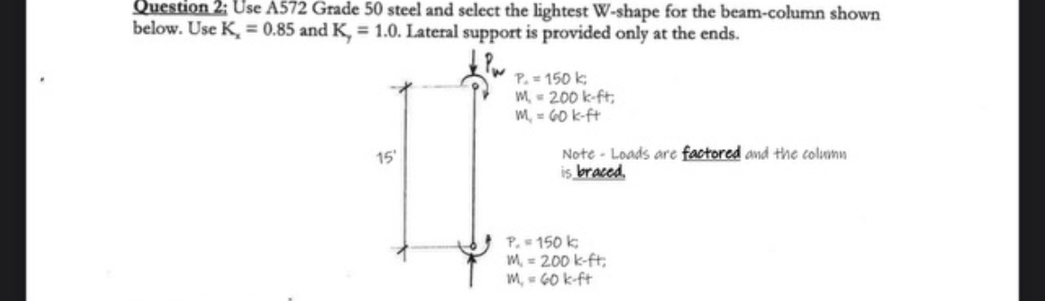 Solved Question 2i Use A572 ﻿Grade 50 ﻿steel and select the | Chegg.com