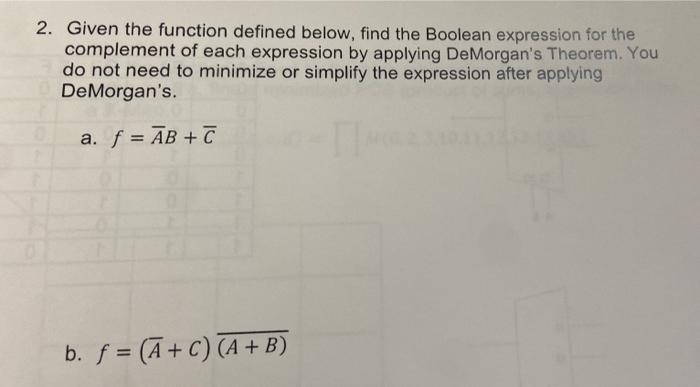 Solved 2. Given the function defined below, find the Boolean | Chegg.com