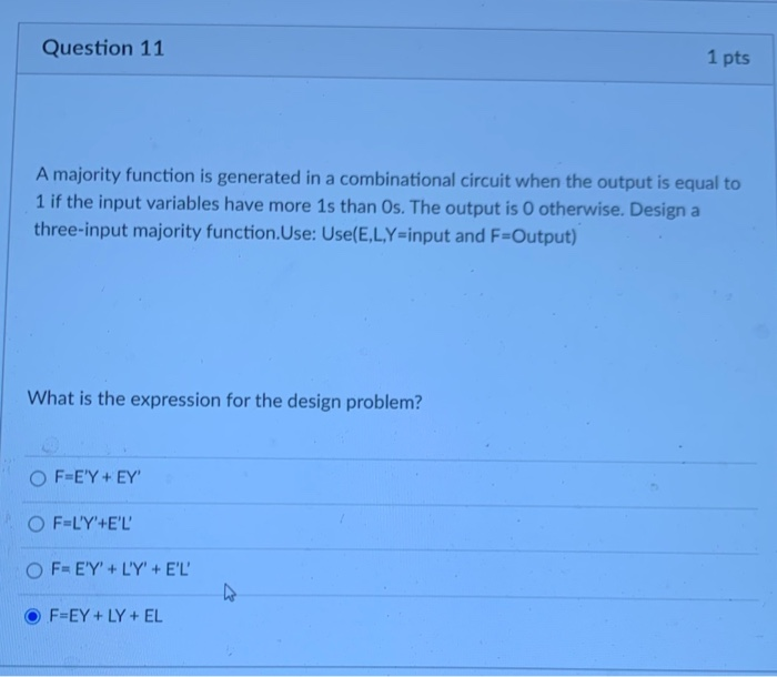 Solved Question 11 1 Pts A Majority Function Is Generated In 5328