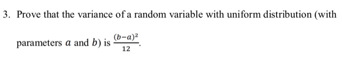 Solved 3. Prove that the variance of a random variable with | Chegg.com