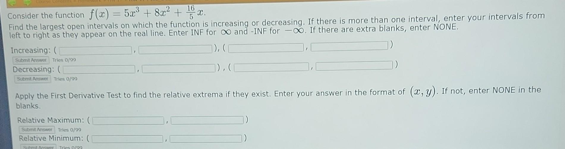 Solved Consider the function f(x)=5x3+8x2+516x. Find the | Chegg.com