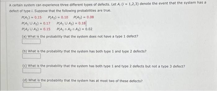 Solved Certain System Can Experience Three Different Types | Chegg.com