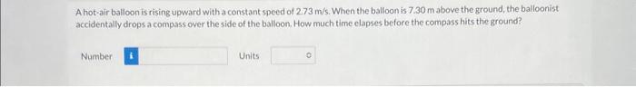 Solved A Hot-air Balloon Is Rising Upward With A Constant | Chegg.com