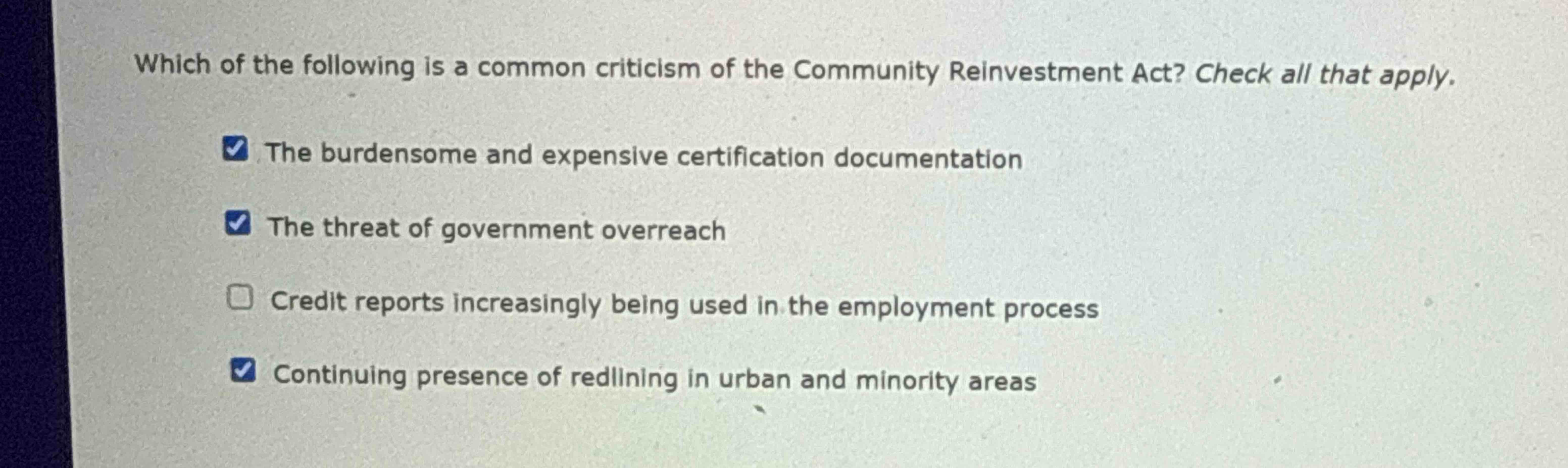 Solved Which of the following is a common criticism of the | Chegg.com