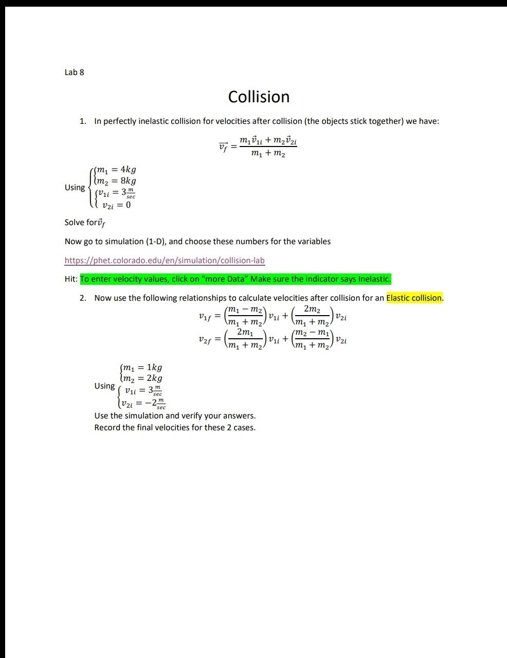 Solved Lab 8 Collision 1. In perfectly inelastic collision | Chegg.com