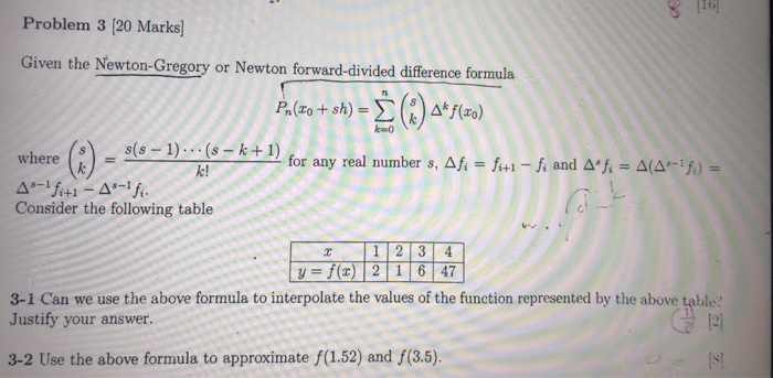 Solved 8 116 Problem 3 Marks Given The Newton Gregor Chegg Com