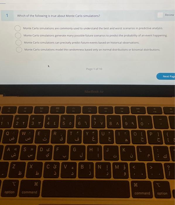 Solved 1 Which of the following is true about Monte Carlo | Chegg.com