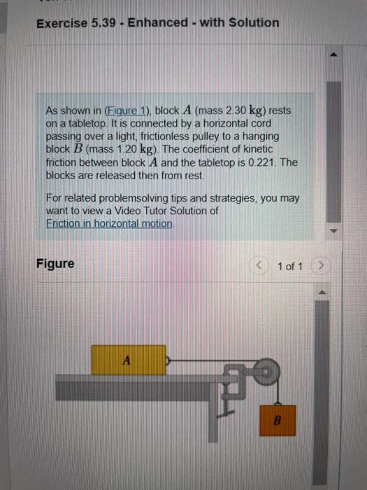 Solved As Shown In (Figure 1), Block A (mass 2.30 Kg ) Rests | Chegg.com