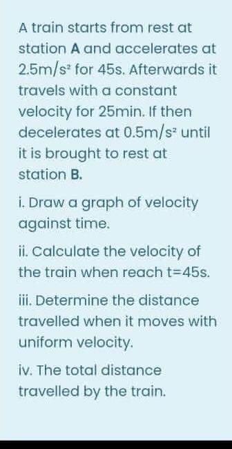 Solved A train starts from rest at station A and accelerates | Chegg.com