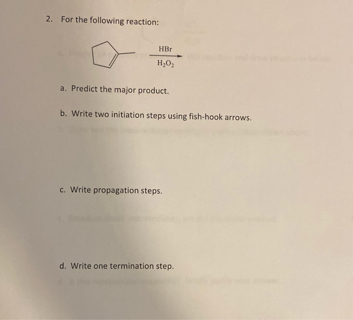 Solved 4. Consider The Following Reaction... Ht HO A. | Chegg.com