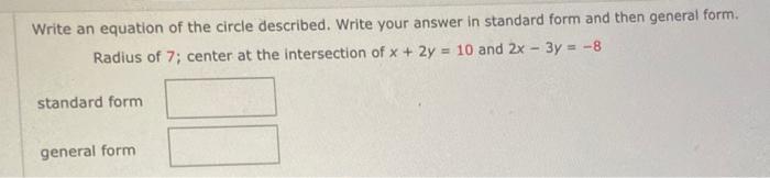 Solved Write an equation of the circle described. Write your | Chegg.com