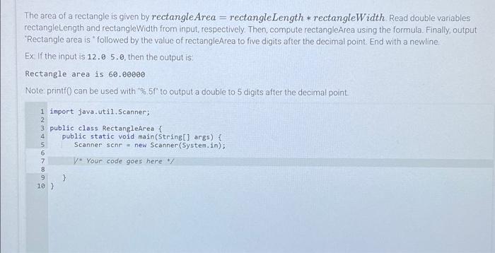 Solved The area of a rectangle is given by rectangle Area = | Chegg.com