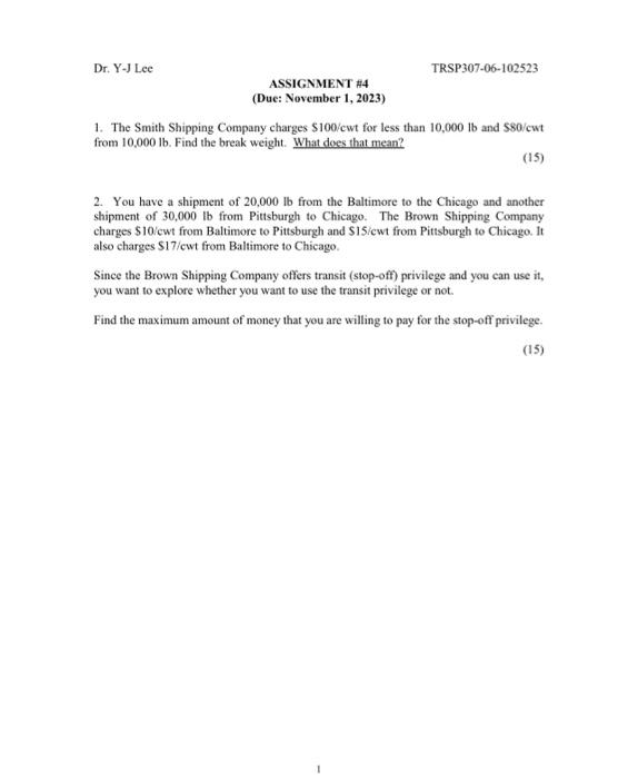 Solved 1. The Smith Shipping Company charges 100/cwt for