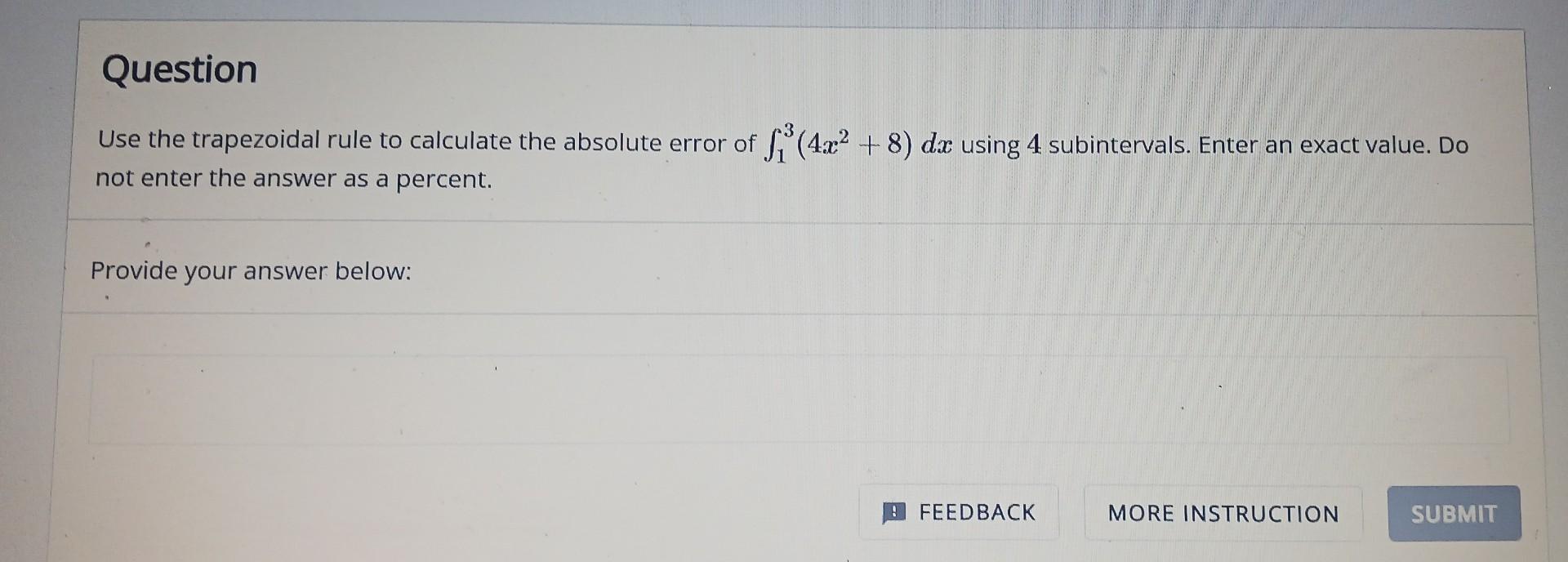 Solved Use the the trapezoidal rule to calculate the