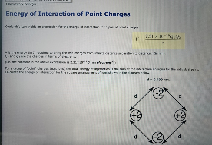 Point Charge Interactions Graph Solved 1 homework point(s) Energy of Interaction of Point | Chegg.com
