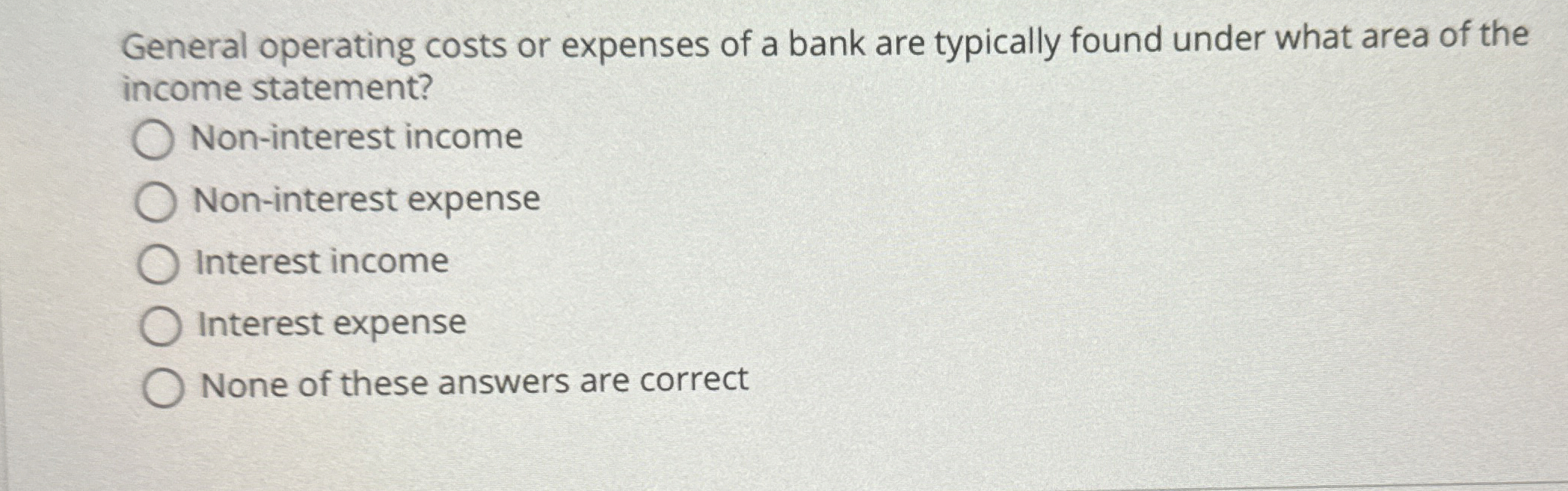 Solved General operating costs or expenses of a bank are | Chegg.com