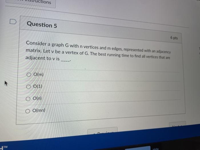 Solved ctions Question 5 6 pts Consider a graph G with n | Chegg.com