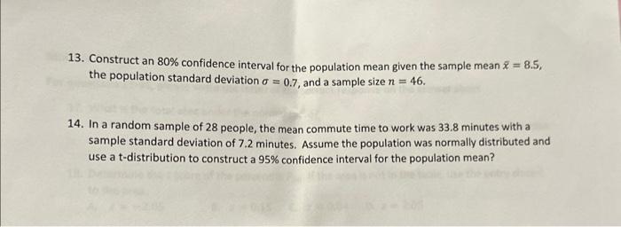 Solved 13. Construct an 80% confidence interval for the | Chegg.com