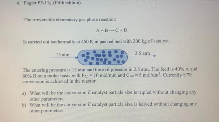 Solved The irreversible elementary gas phase reaction: | Chegg.com