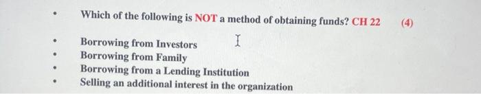 Solved - Which of the following is NOT a method of obtaining | Chegg.com