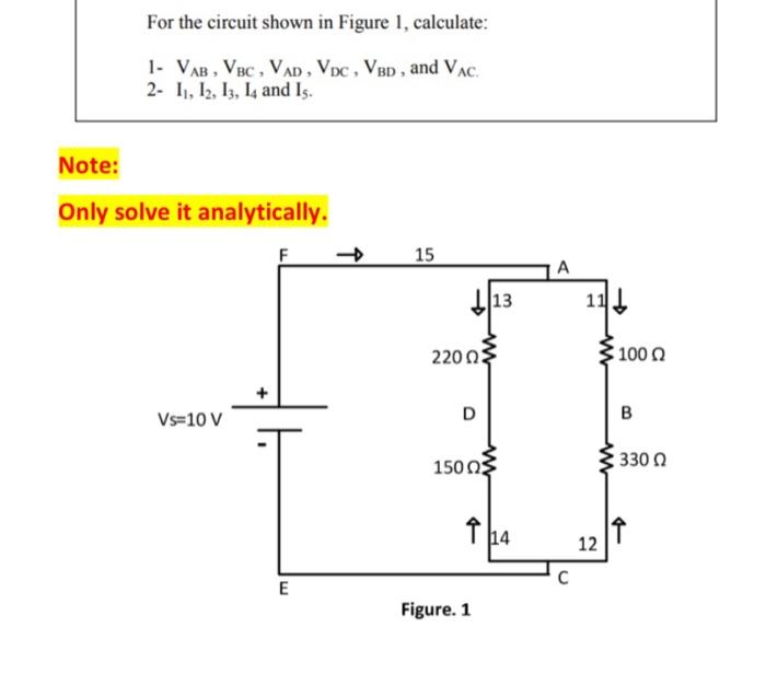 Solved For the circuit shown in Figure 1, calculate: 1- | Chegg.com
