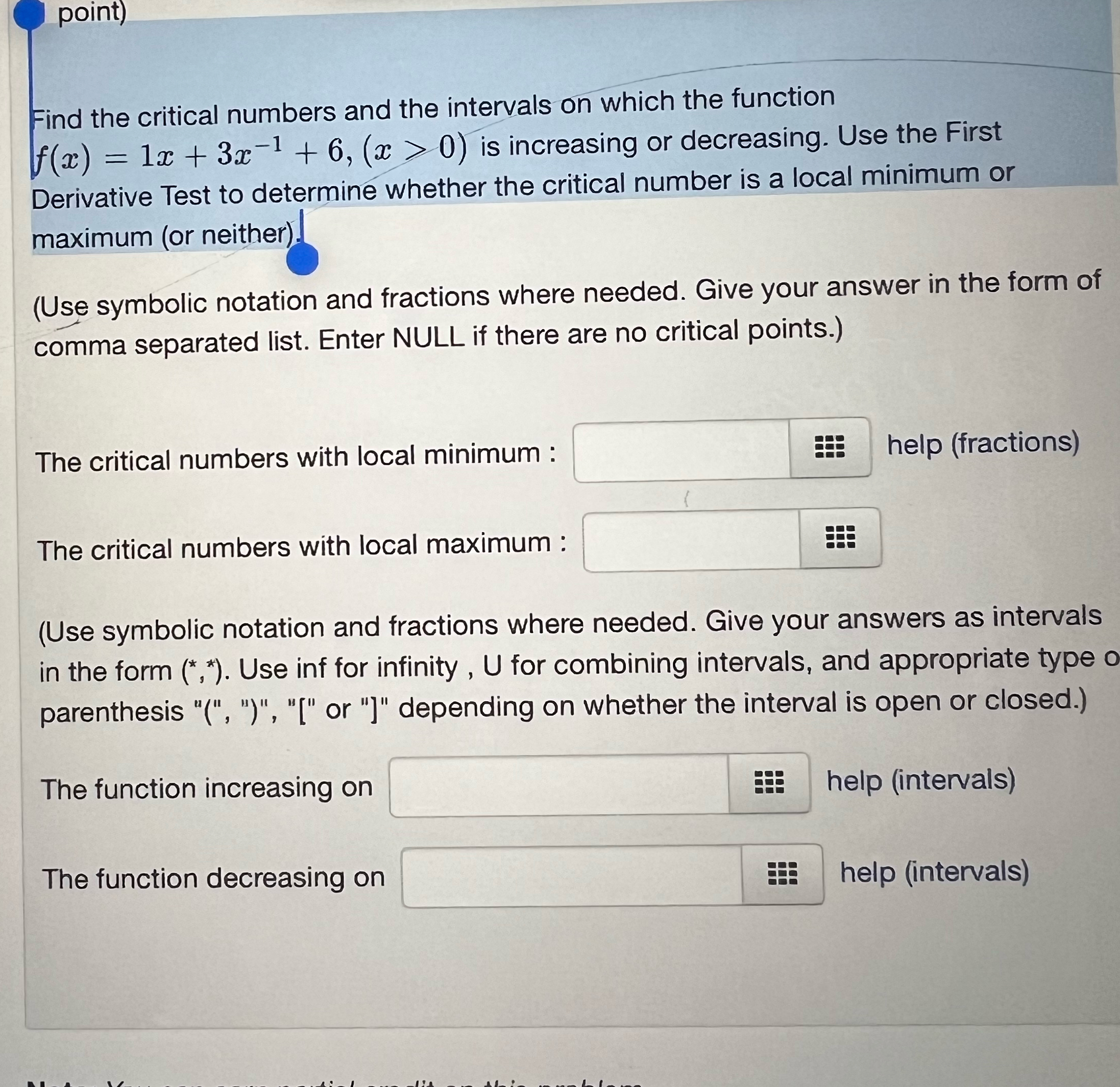 Solved point)Find the critical numbers and the intervals on | Chegg.com