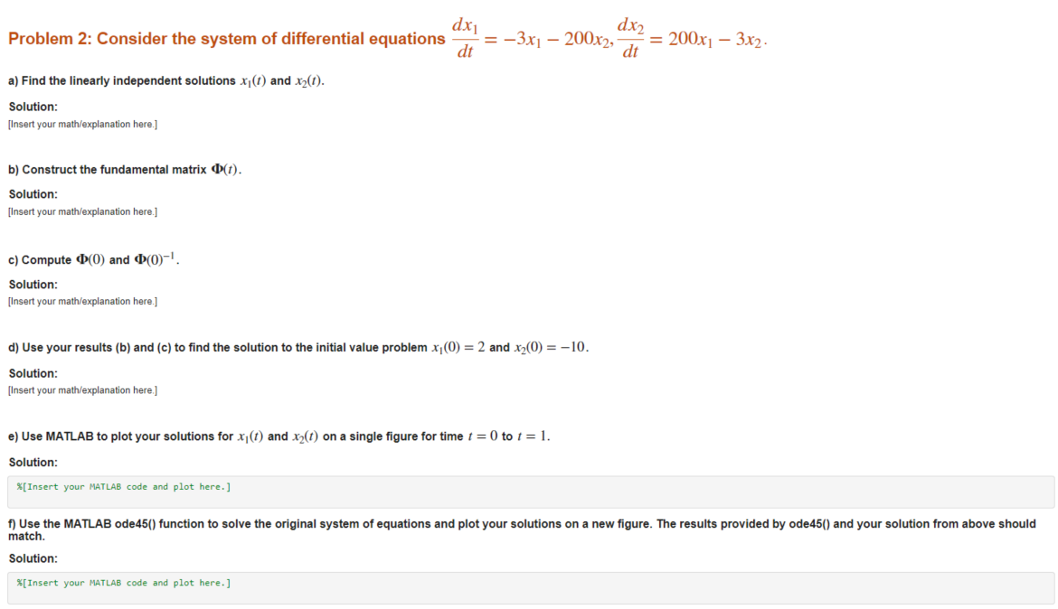 Solved Problem 2: Consider the system of differential | Chegg.com