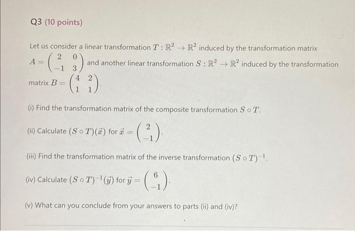 Solved Let Us Consider A Linear Transformation T R2→r2