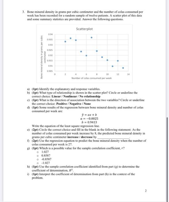 Solved 3. Bone mineral density in grams per cubic centimeter
