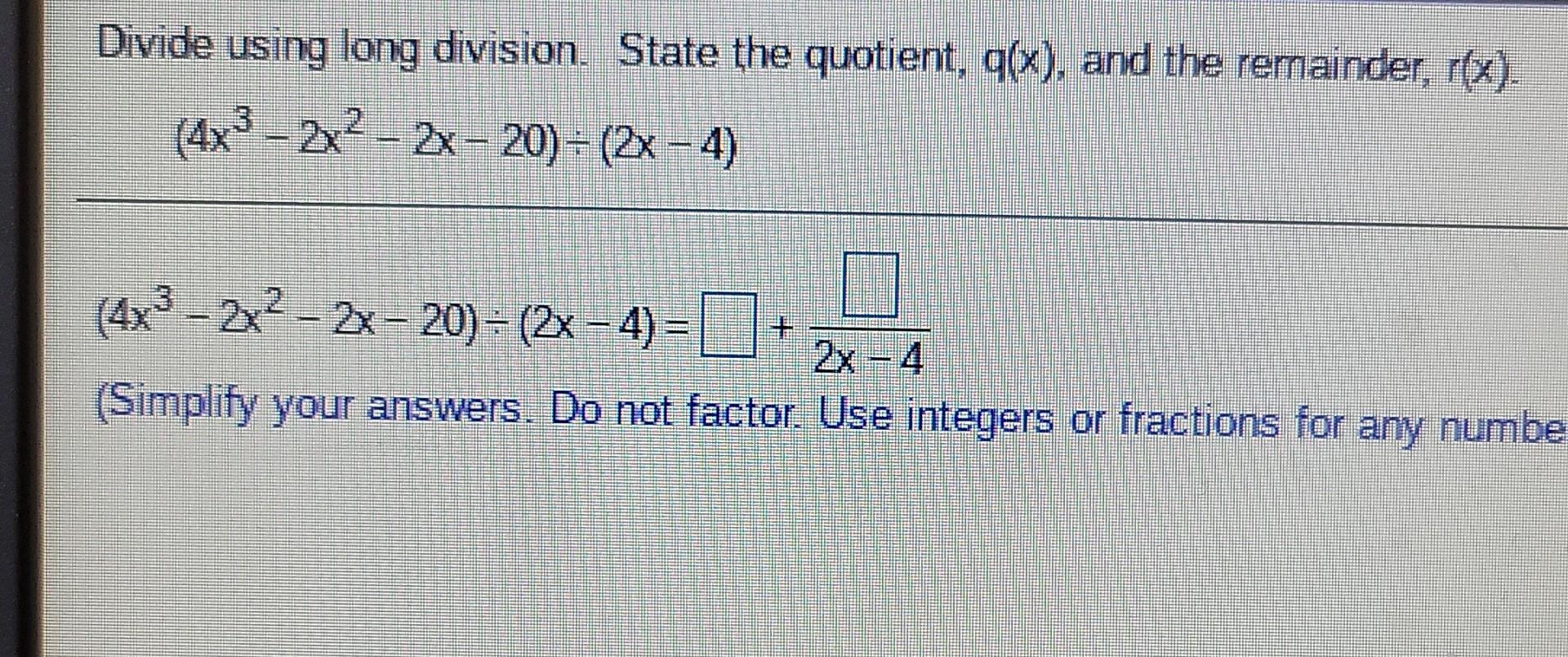 solved-divide-using-long-division-state-the-quotient-g-x-chegg