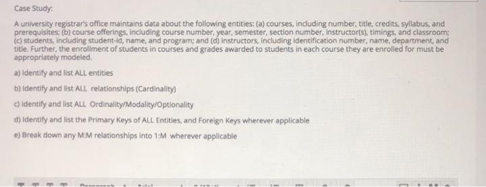 Solved Case Study A University Registrar's Office Maintains | Chegg.com
