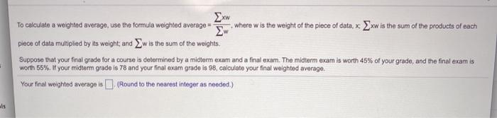 Solved To calculate a weighted average, use the formula | Chegg.com