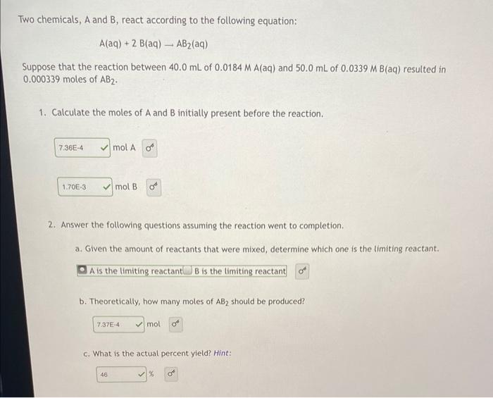 Solved Two Chemicals, A And B, React According To The | Chegg.com